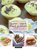 sunn og sterk med protein sunn og sterk med protein